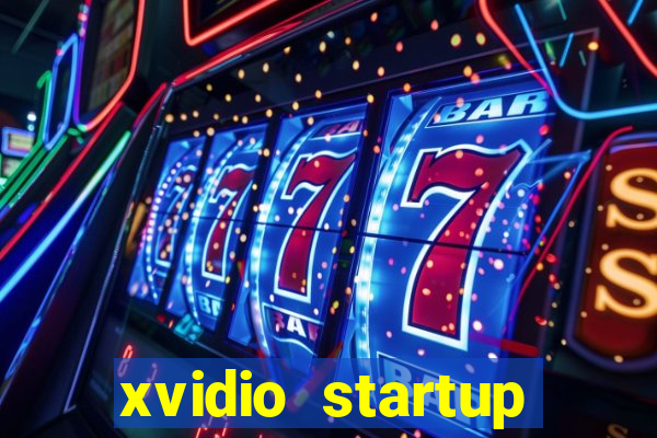 xvidio startup brasil 2024